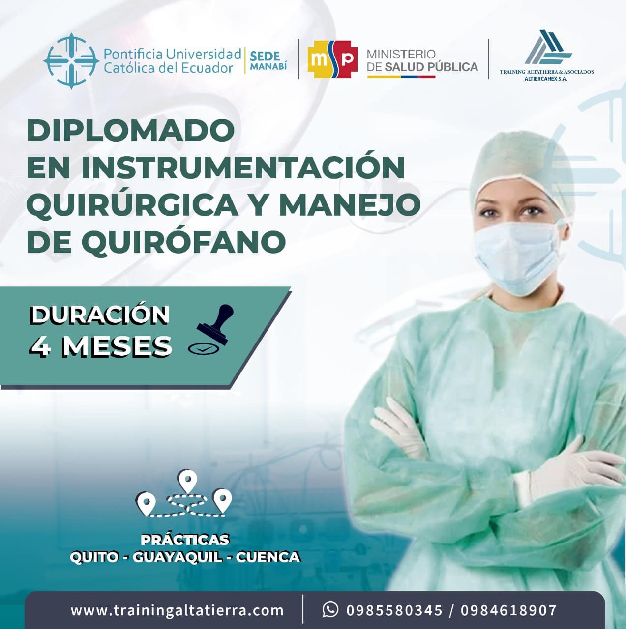 Diplomado en Instrumentación Quirúrgica y Manejo de Quirófano.